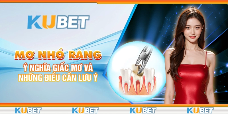 mơ nhổ răng